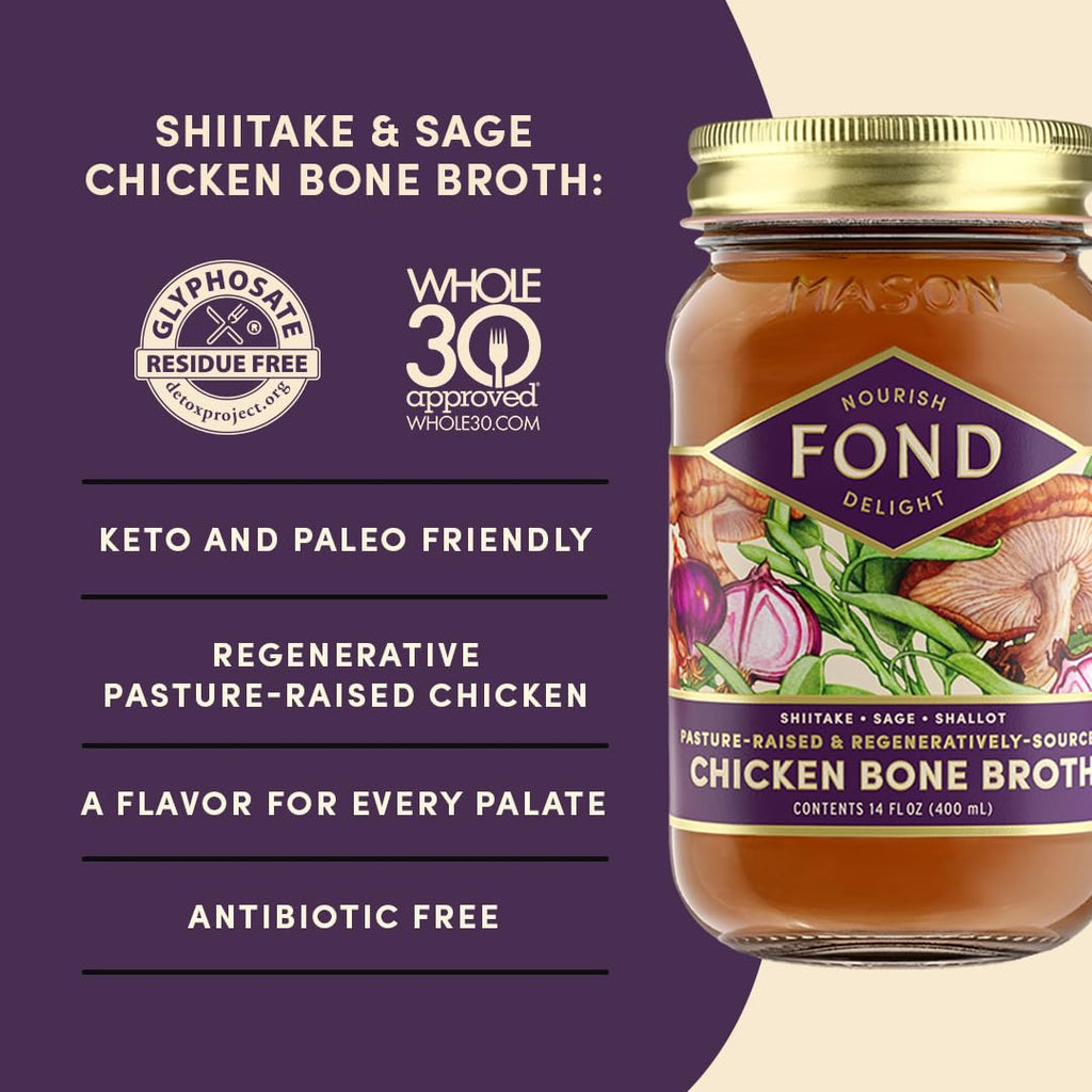 FOND Pasture-Raised Regenerative Chicken Bone Broth infused with Organic Shiitake & Sage