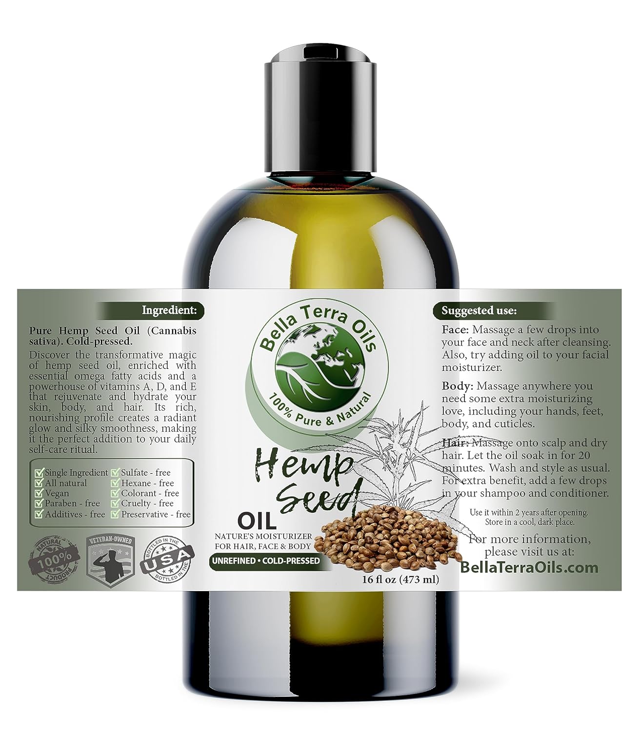 Bella Terra Oils - Hemp Seed Oil 16oz - A Confluence of Iron, Sodium, Phosphorus & Essential Fatty Acids, The True Epitome of Natural Beauty Oils